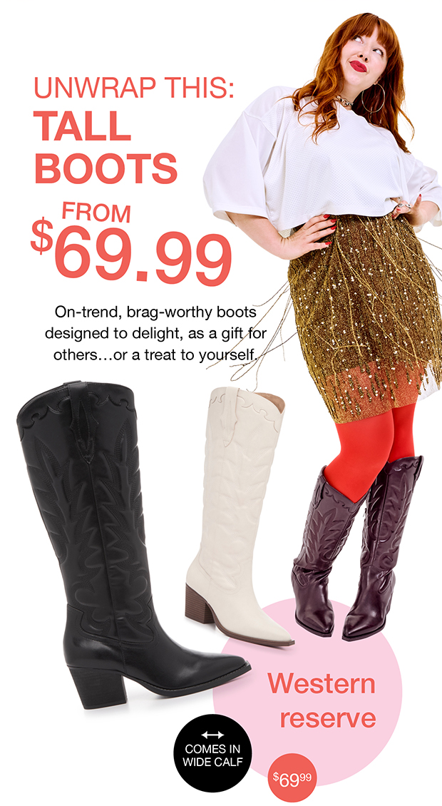 Unwrap this tall boots from $69.99