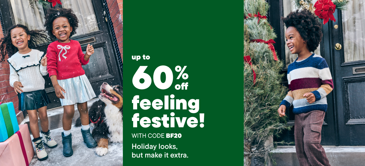 UP to 60% off Holiday Looks with code BF20