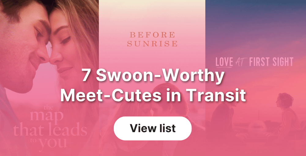 Meet Cutes in Transit