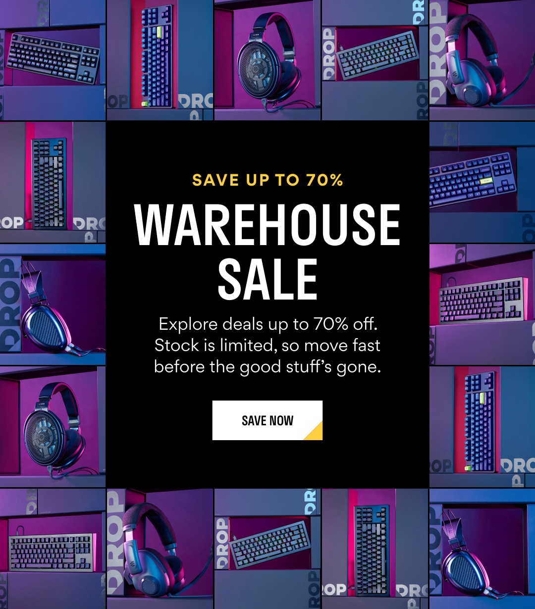 WAREHOUSE SALE | Save up to 70%