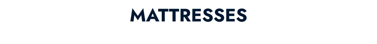 Mattresses