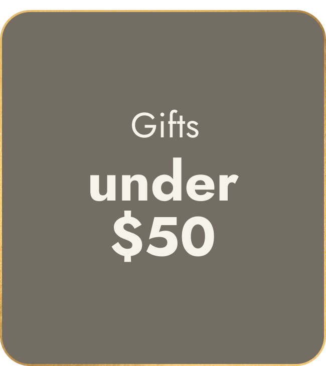 Gifts Under $50