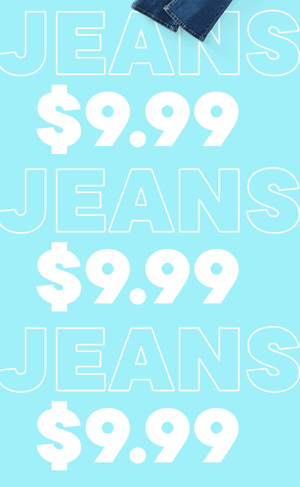 $9.99 Jeans