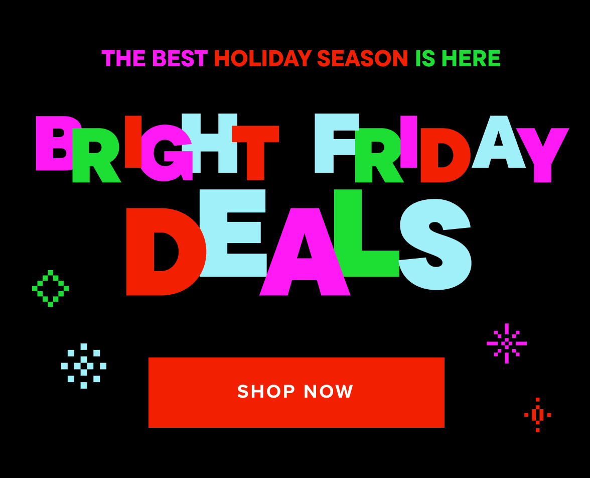 Bright Friday Deals