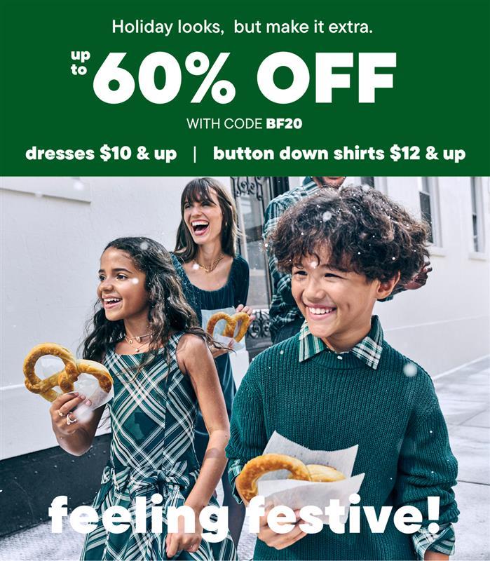 UP to 60% off Holiday Looks with code BF20