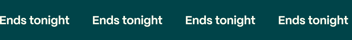 End tonight