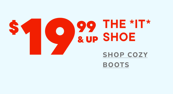 $19.99 & Up Boots 