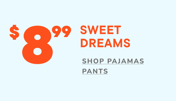 $8.99 Pajama Pants 