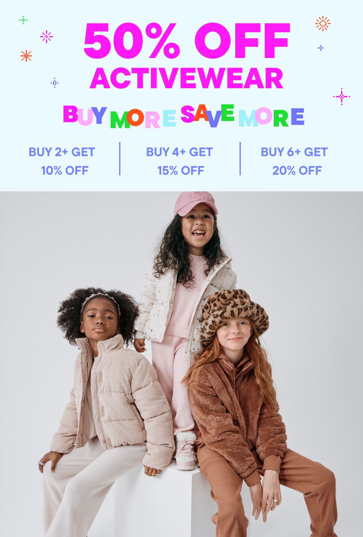 50% Off Activewear, Buy More, Save More