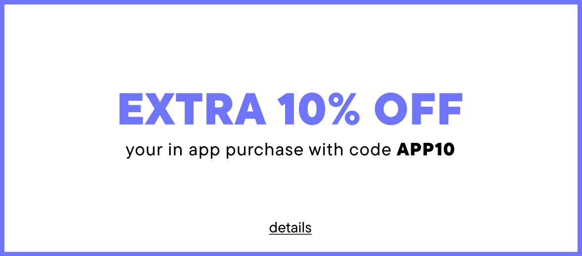 Extra 10% off your in app purchase with code APP10