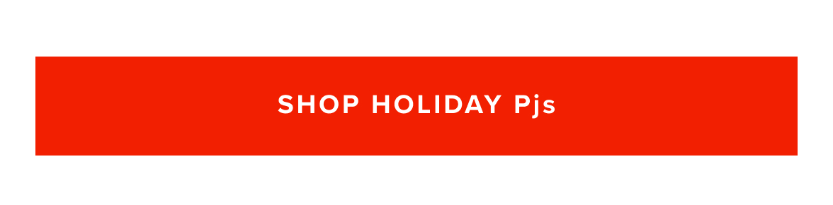 Shop Holiday Pajamas