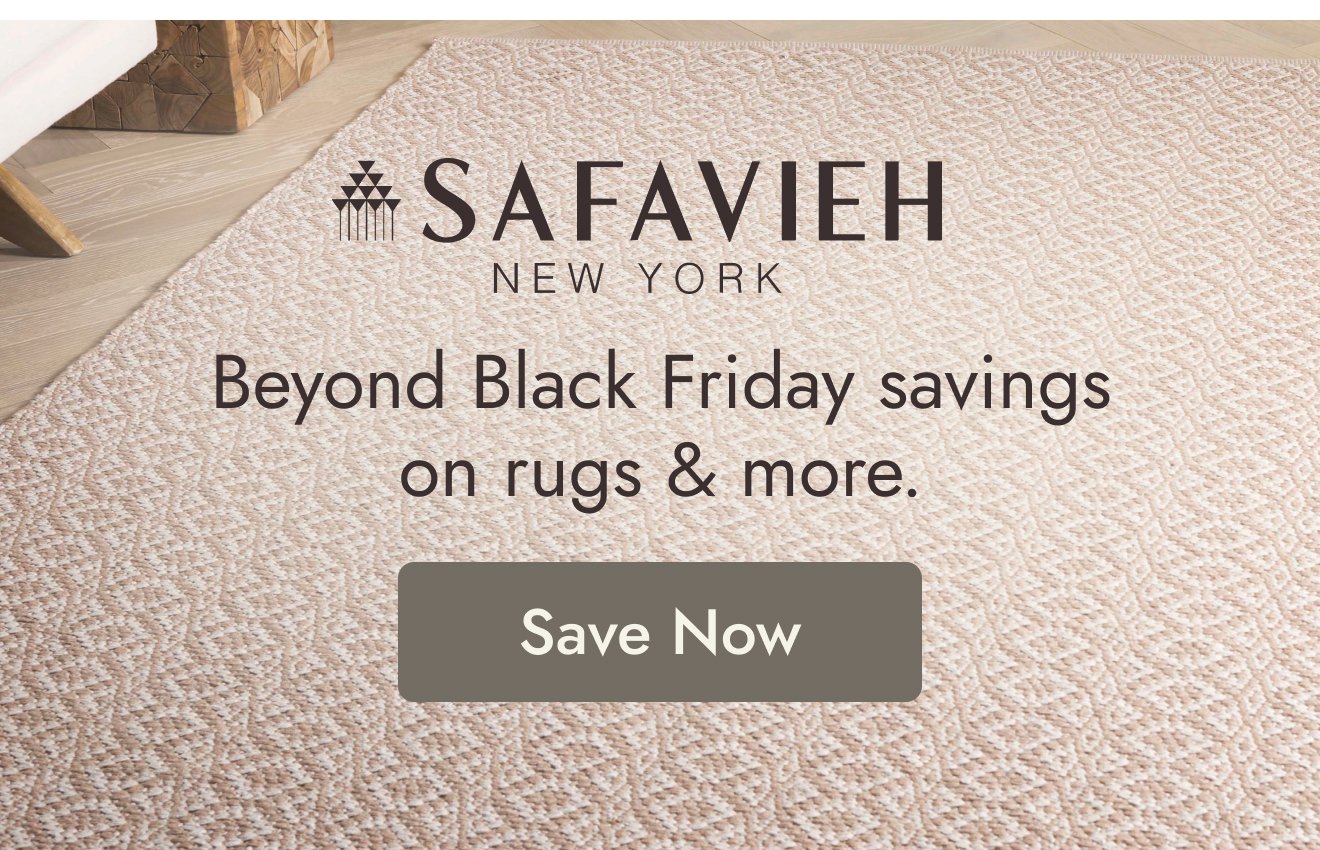 Safavieh: Beyond Black Friday Savings on Rugs + More
