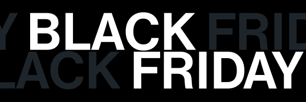 Black Friday Deals Are Live!
