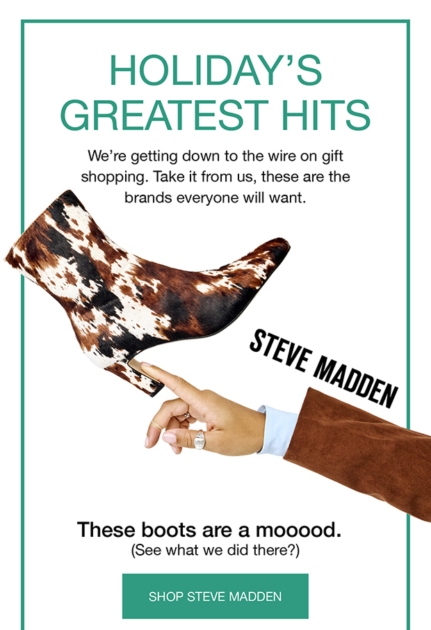 Holiday's Greatest Hits | Shop Steve Madden