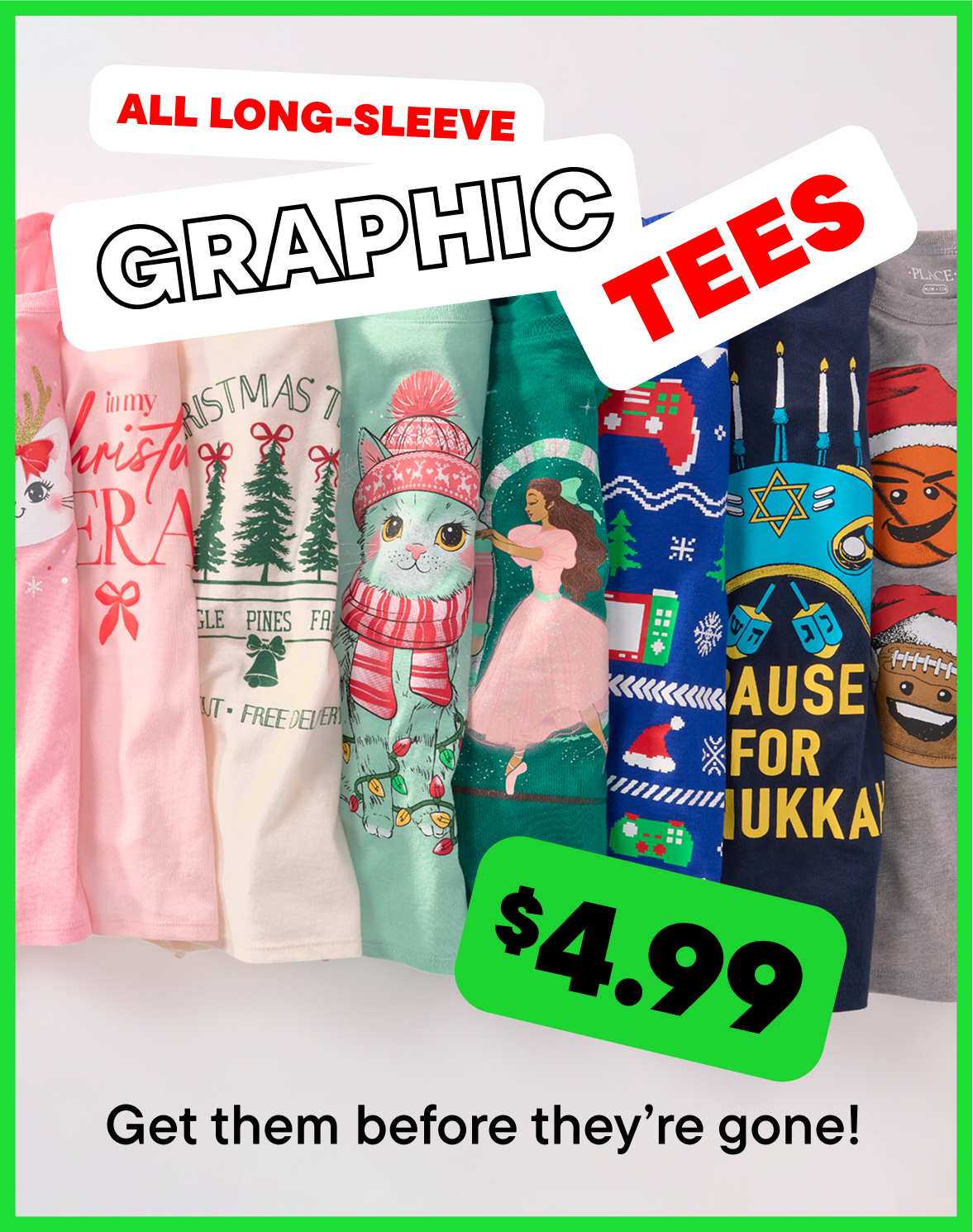 $4.99 Long Sleeve Graphic Tees 