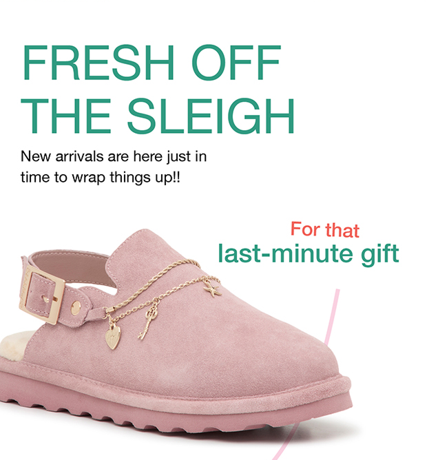 Fresh Off The Sleigh | For that last-minute gift