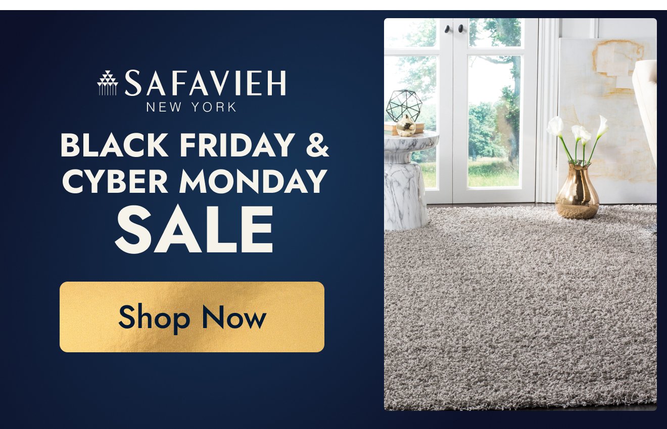 Safavieh: Black Friday & Cyber Monday Sale!
