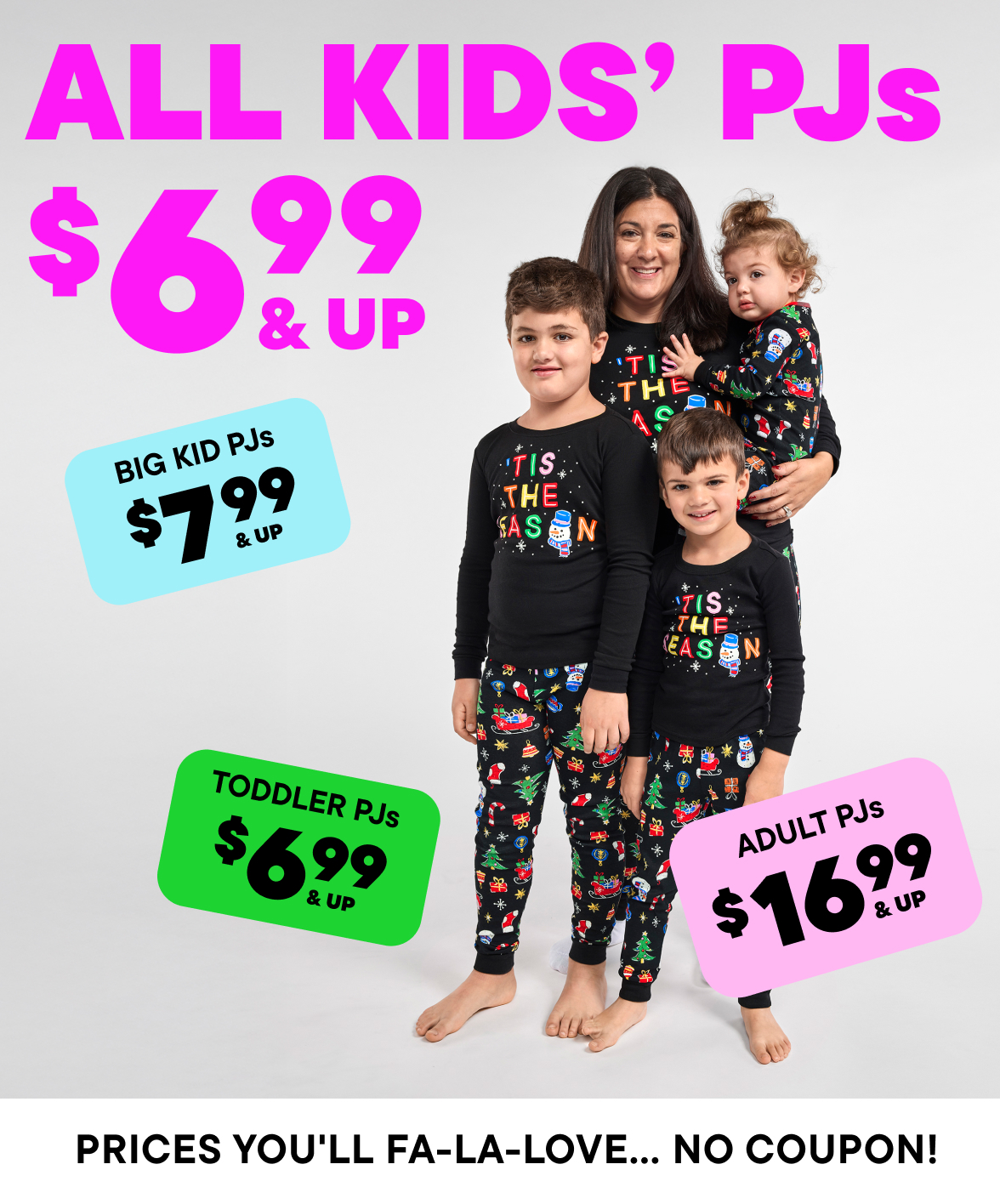 $6.99 & Up All Kids Pajamas