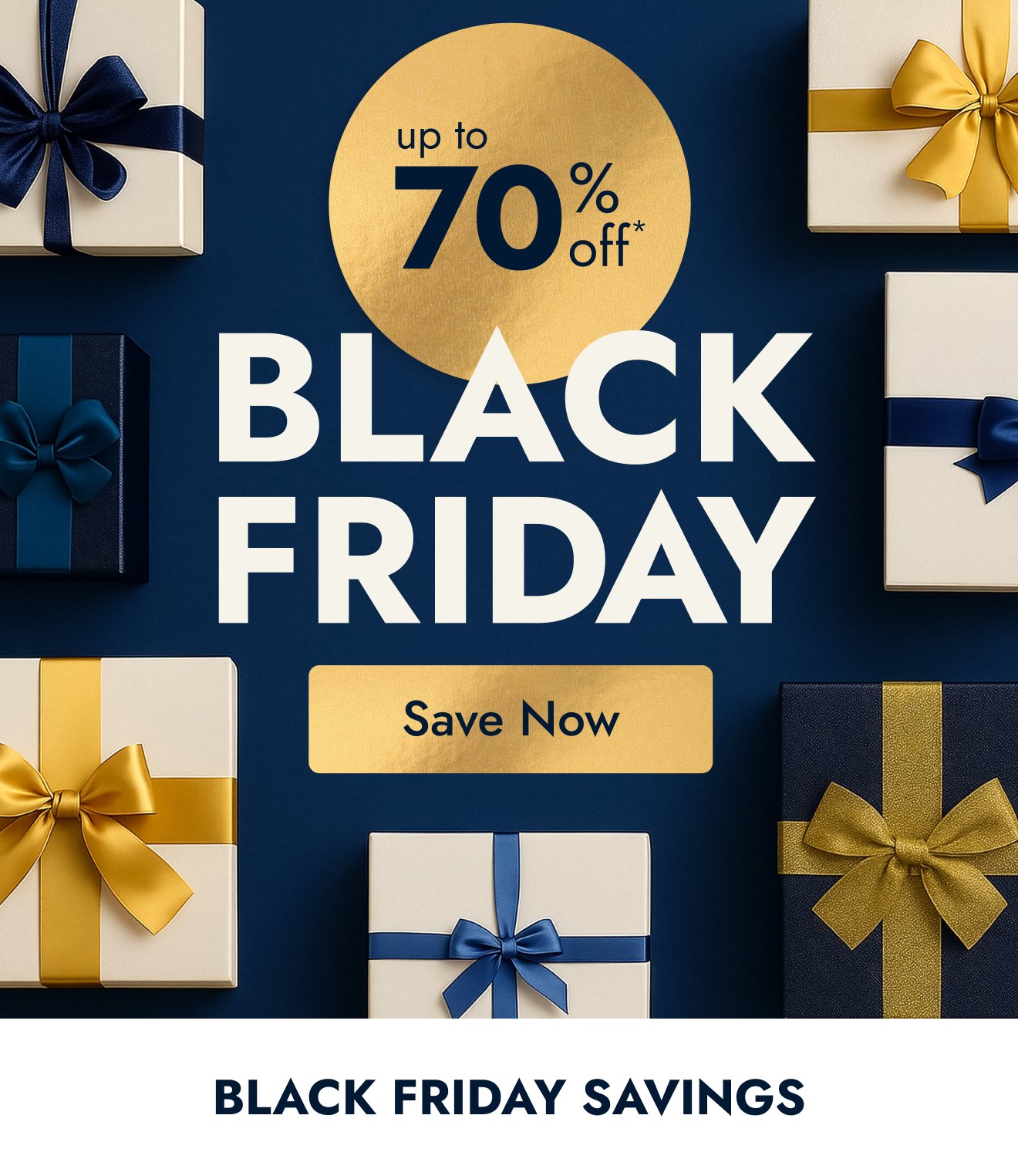 Black Friday is here - Up to 70% off