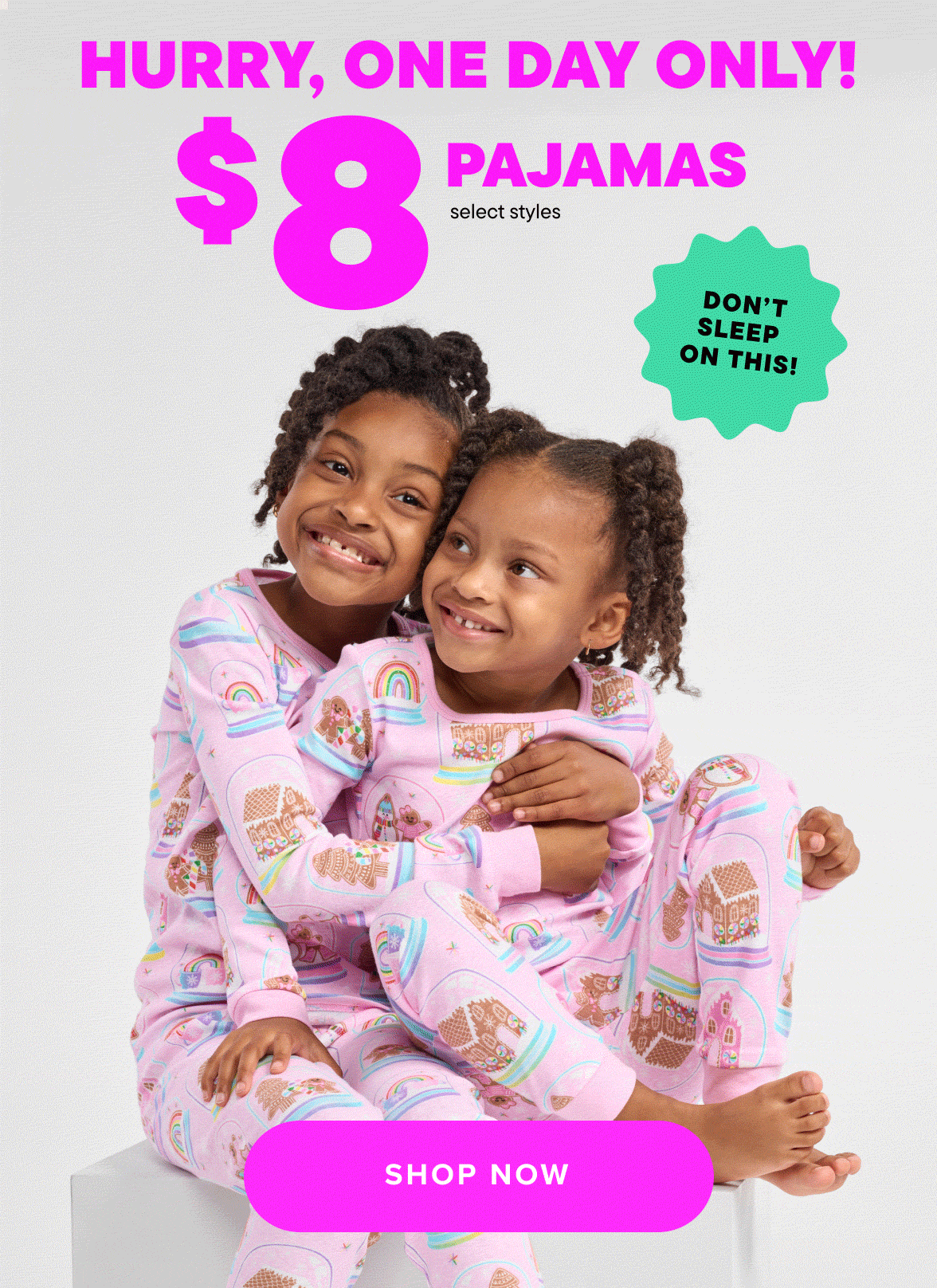 Today Only! $8 PJs