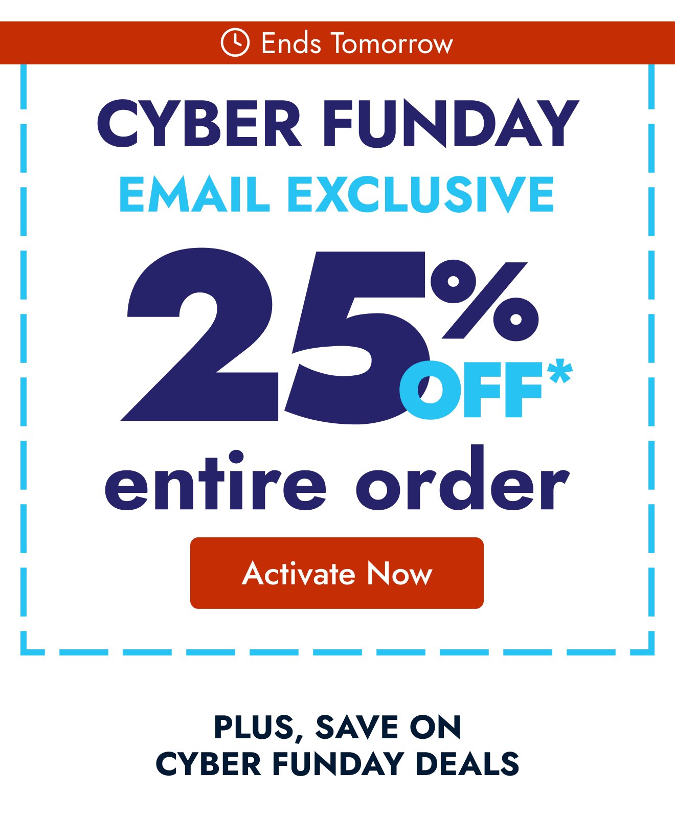 Activate your email exclusive 25%
