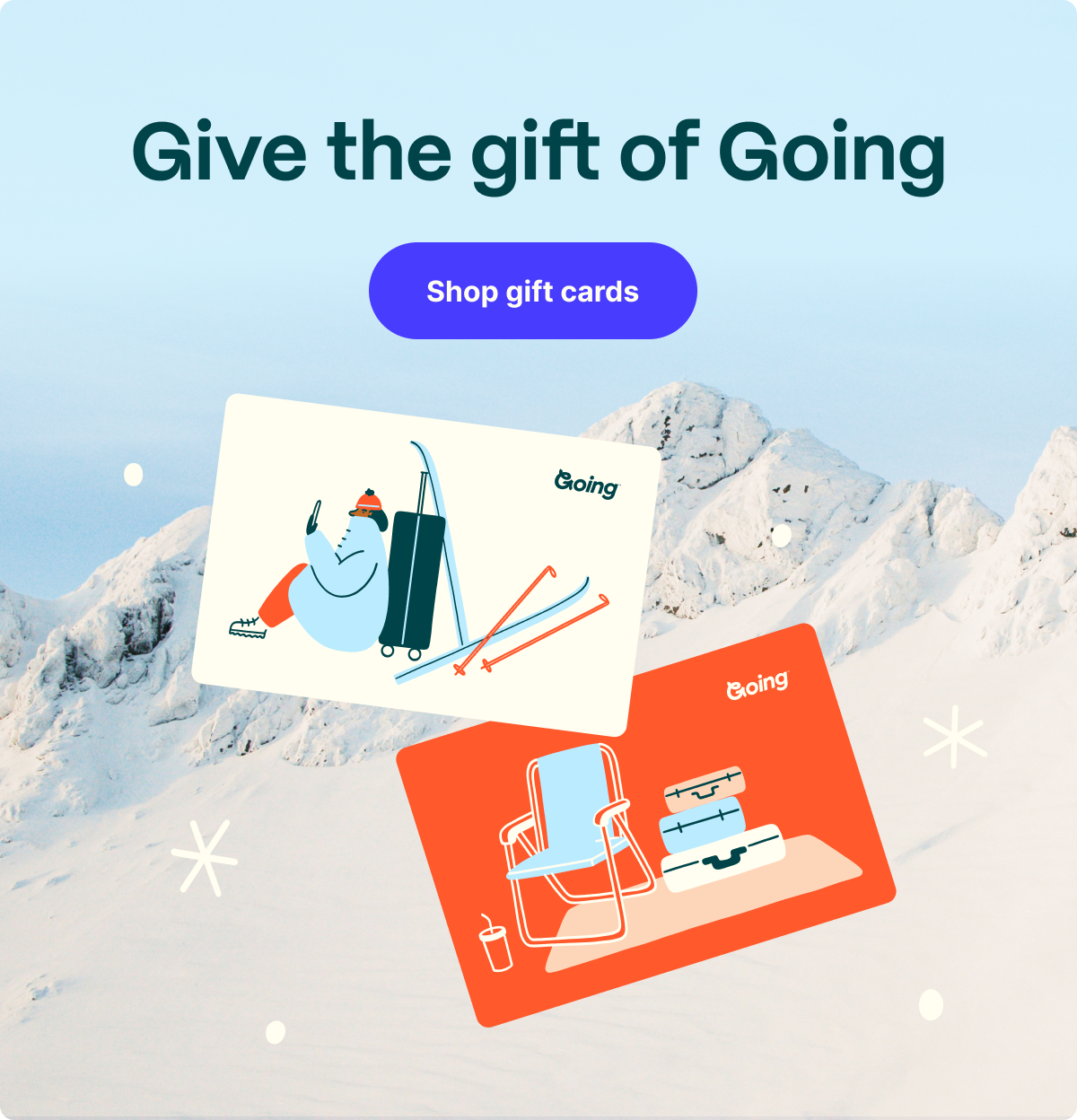 Give the gift of Going. Shop gift cards