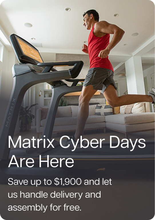 Matrix Cyber Days Are Here. Save up to $1,900 and let us handle delivery and assembly for free. Matrix Cyber Days Are Here. Save up to $1,900 and let us handle delivery and assembly for free.