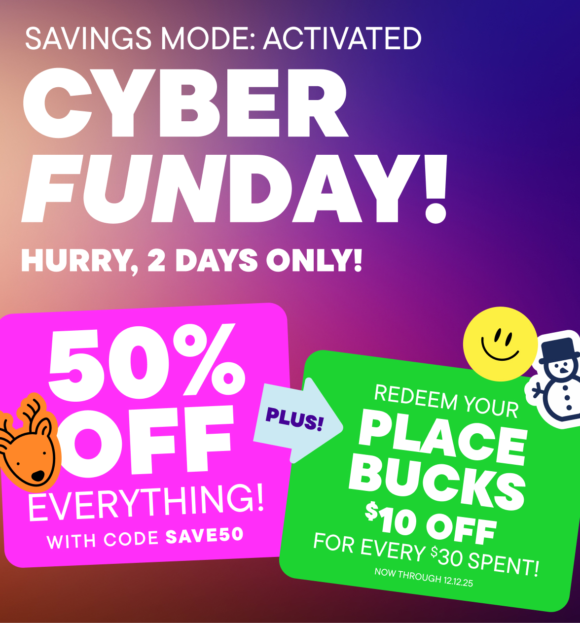 50% off Everything with code SAVE50