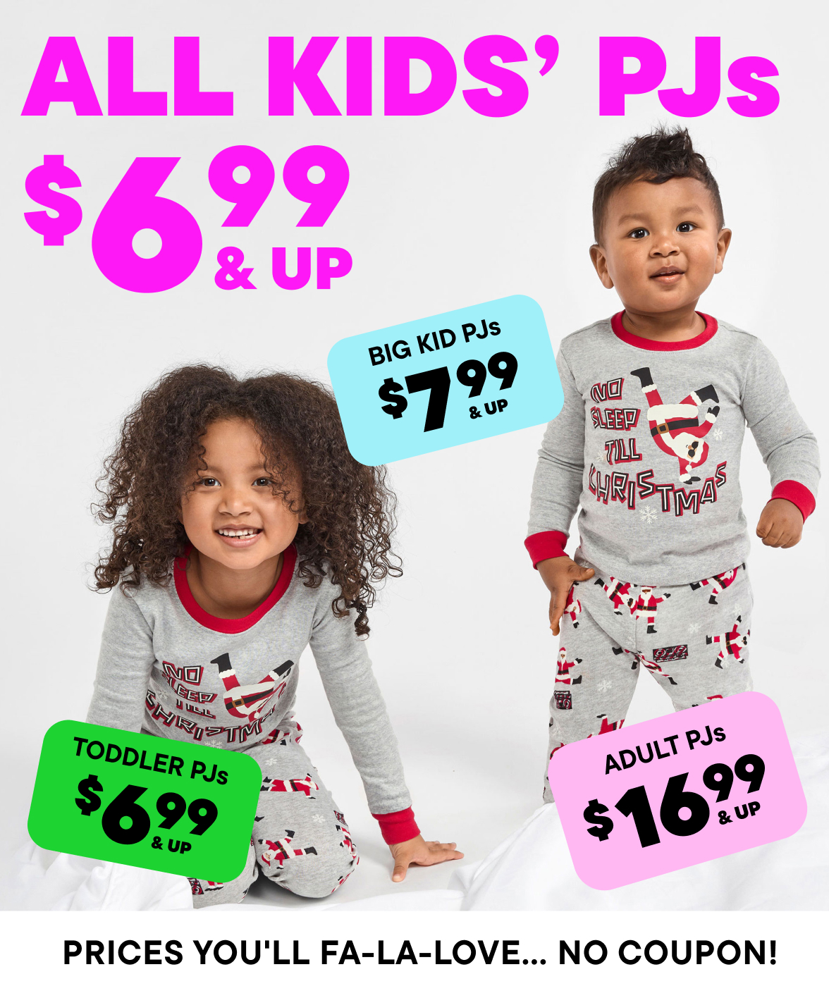 $6.99 & Up All Kids Pajamas