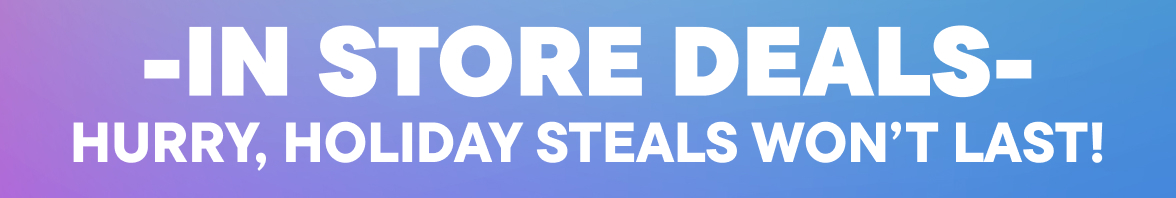 In Store Deals