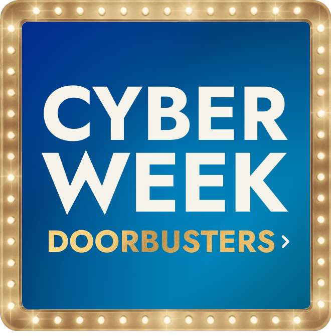 Cyber Week doorbusters
