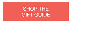 Shop The Gift Guide