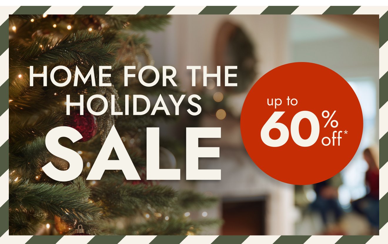 Home for the Holidays Sale