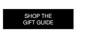 Shop The Gift Guide