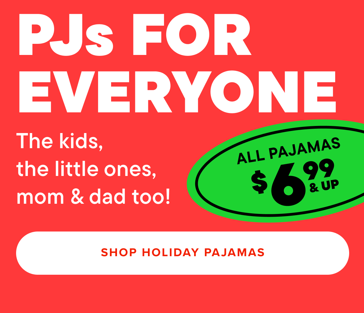 $6.99 & Up Pajamas