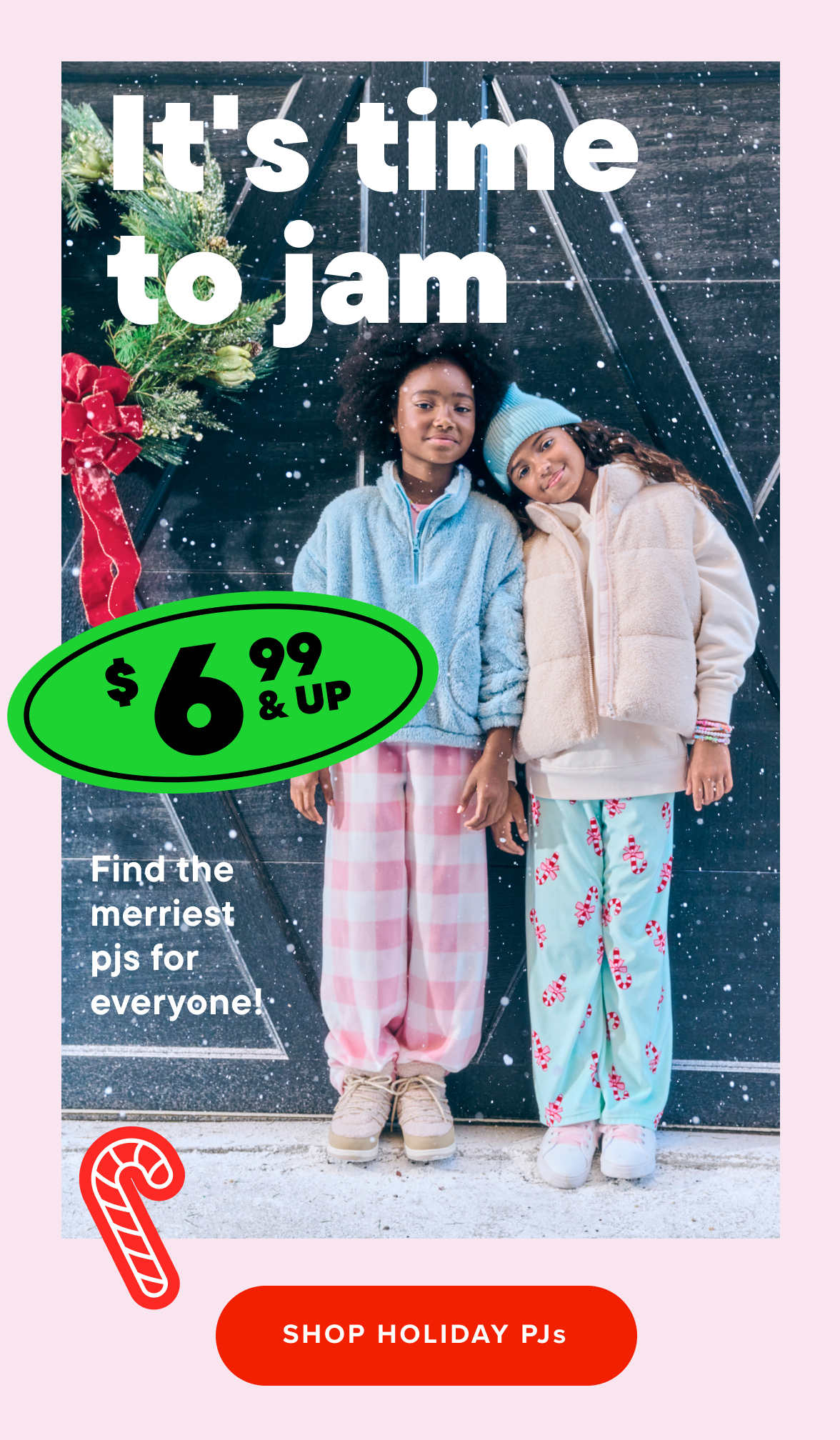 $6.99 & Up Pajamas