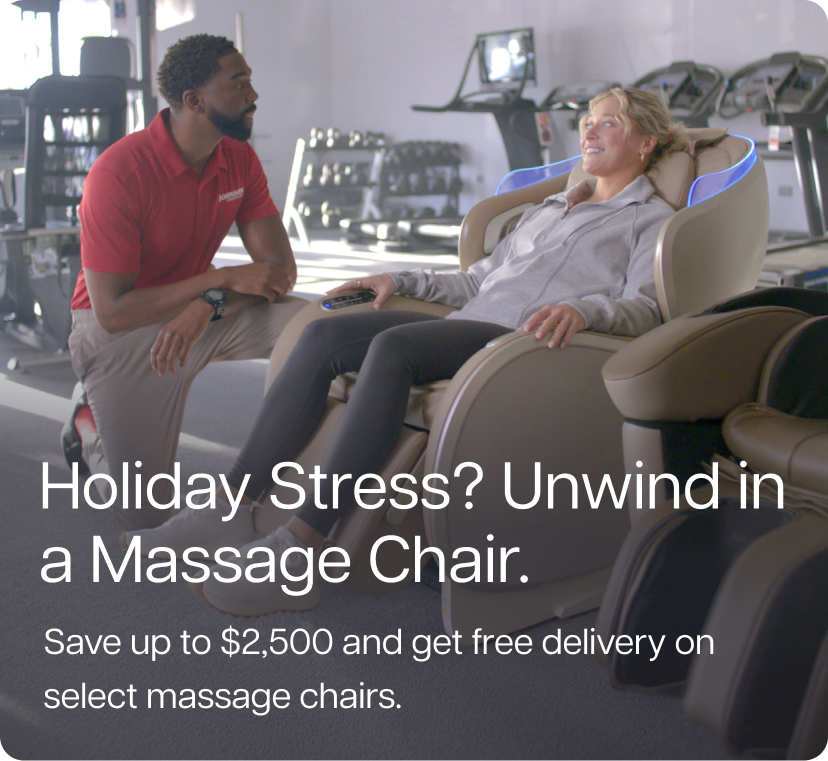 Holiday Stress? Unwind in a Massage Chair. Save up to $2,500 and get free delivery on select massage chairs.
