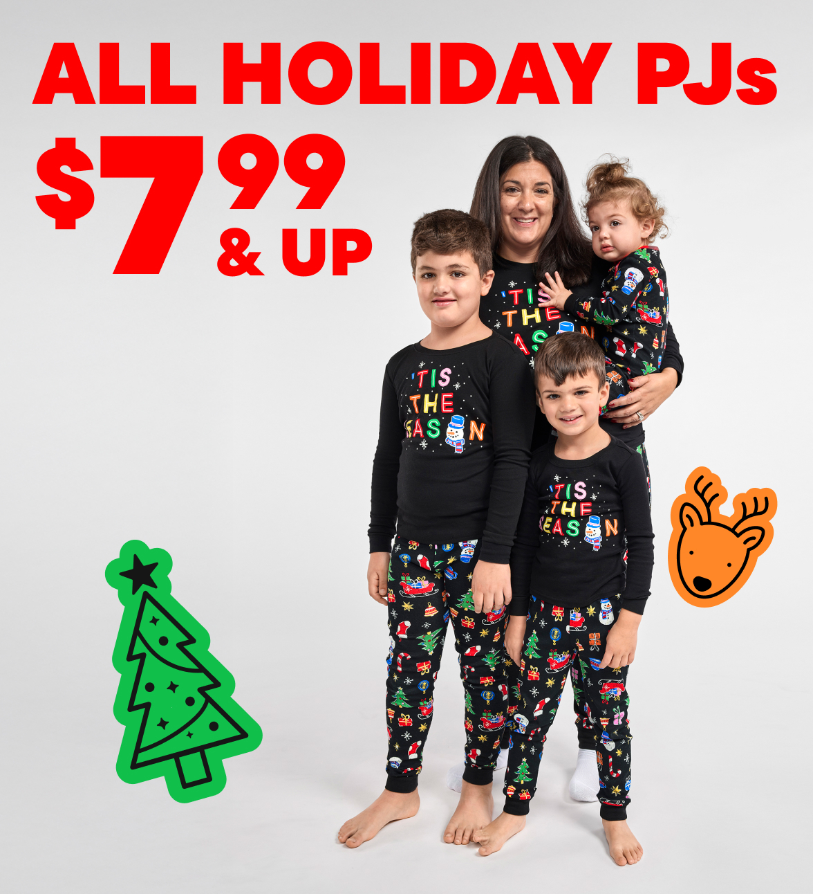 $7.99 & Up Holiday Pajamas