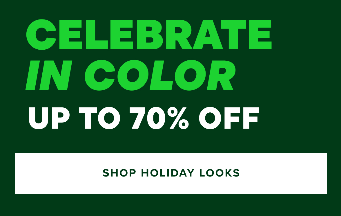 Up to 70% off Holiday Dressy