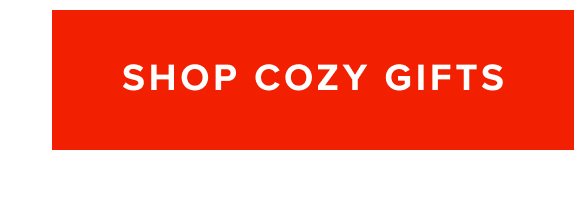 Shop Cozy Gifts 