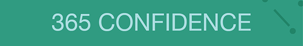 365 Confidence