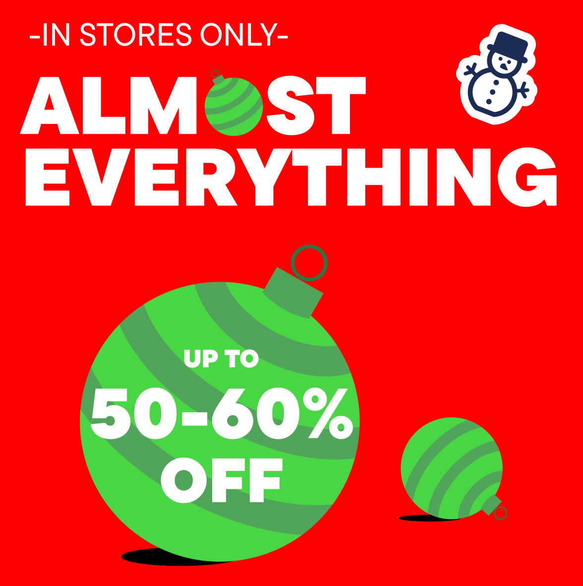 Up to 50-60% Off Almost Everything