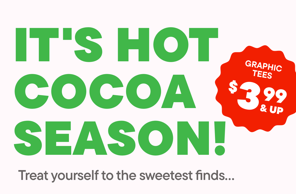 $3.99 & Up Graphic Tees 