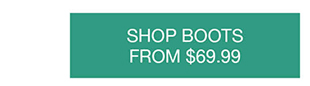 Shop Boots From $69.99