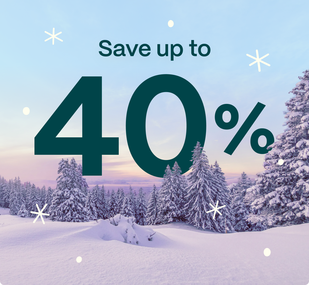 Save up to 40% off