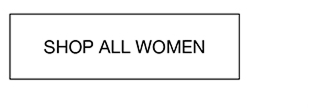 SHOP ALL WOMEN
