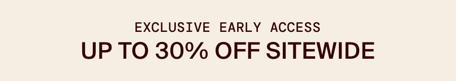 Up to 30% Off Sitewide