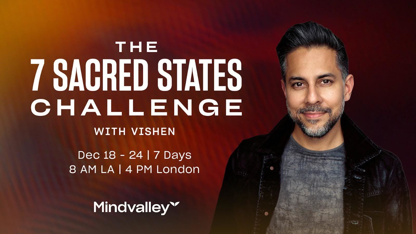 Join the 7 Sacred States Challenge