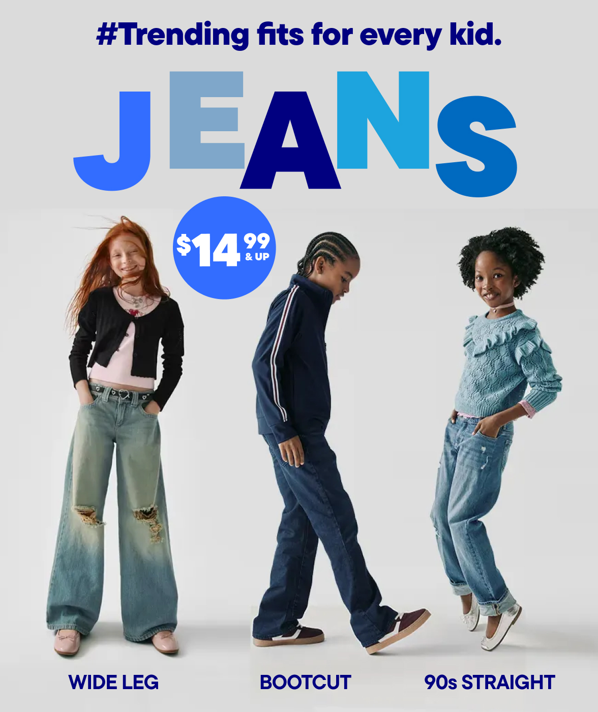 $14.99 & Up Jeans