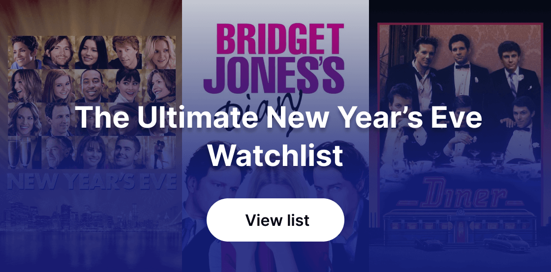 The Ultimate New Year's Eve Watchlist